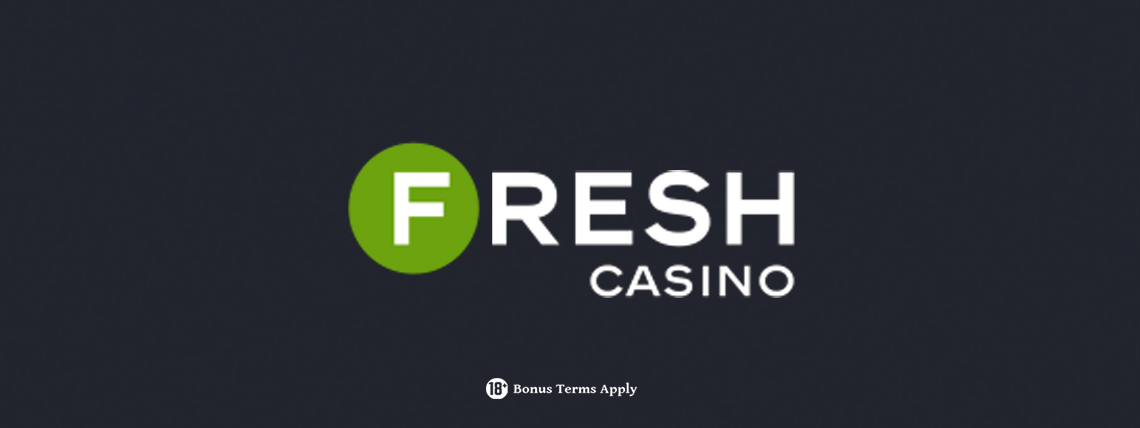 FRESH Casino No Deposit Bonus